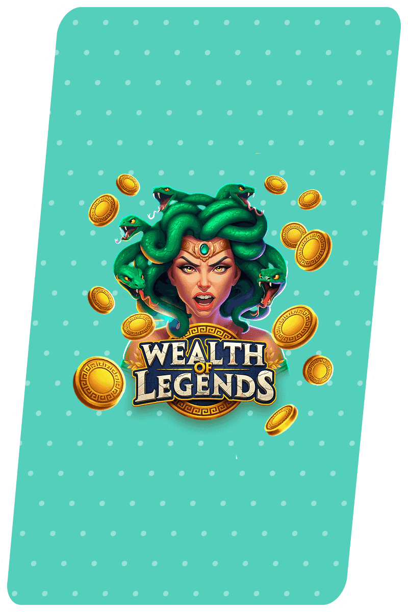 Play Wealth Of Legends